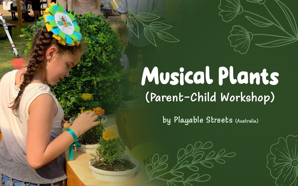 Musical Plants (Parent-Child Workshop)